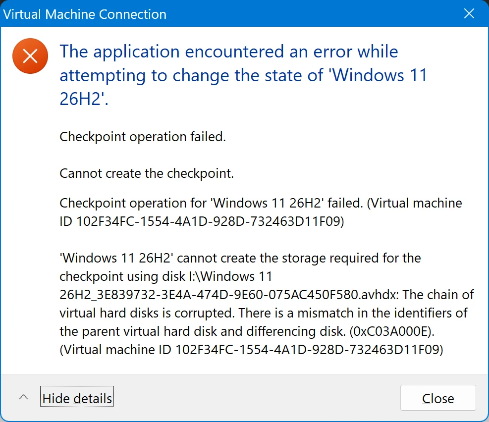 Hyoer-V error 0xC03A000E Checkpoint and storage required.webp