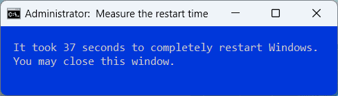 2023-03-03 01_52_22-Administrator_  Measure the restart time.png