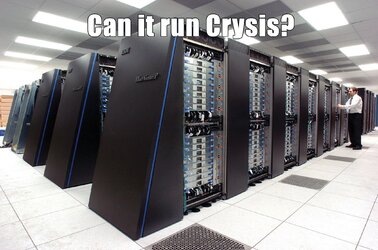 Can it run Crysis.jpg