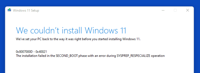 6. SHORT Win11 In-place Upgrade = We couldn't install Windows 11.png