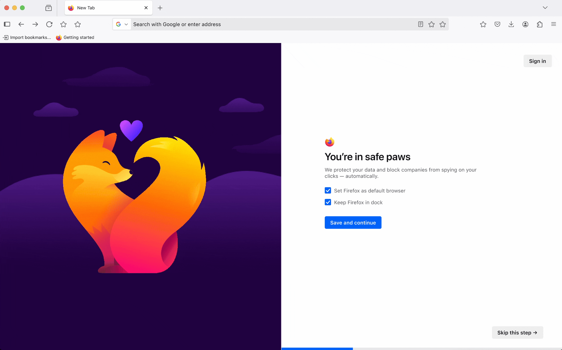 Firefox onboarding screen with the Firefox mascot curled into a heart beside a message about protecting your data and blocking companies from spying. Firefox onboarding screen with the Firefox mascot curled into a heart beside a message about protecting your data and blocking companies from spying.